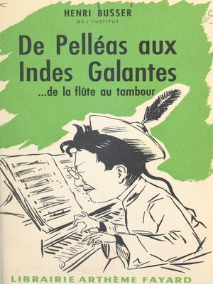 cover image of De Pelléas aux Indes Galantes